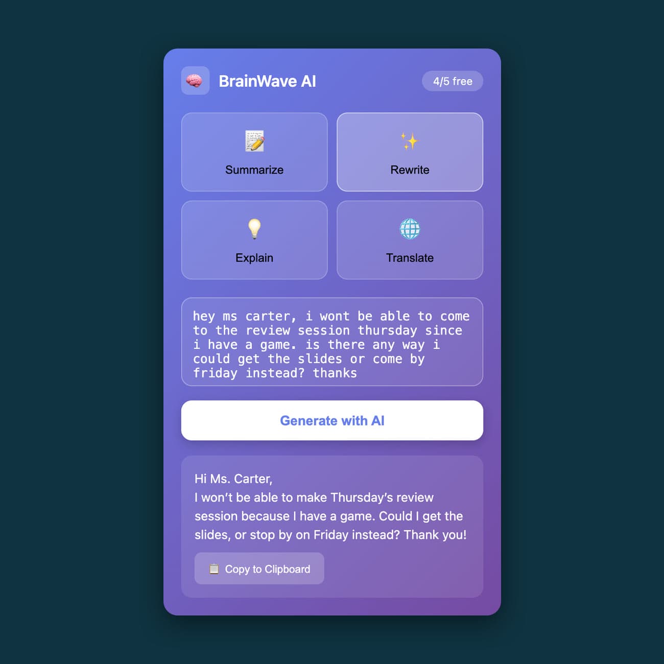 The BrainWave AI popup with Rewrite selected, a rough note to a teacher in the text box, the polished version under a Generate with AI button, and a '4/5 free' counter.